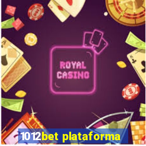 1012bet plataforma